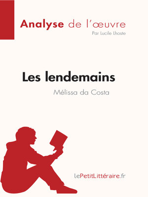 cover image of Les lendemains de Mélissa da Costa (Analyse de l'œuvre)